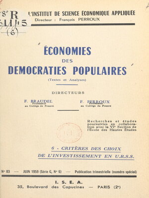 cover image of Économies des démocraties populaires (textes et analyses) (6). Critères des choix de l'investissement en U.R.S.S.